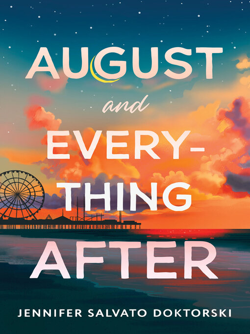 Jennifer Doktorski创作的August and Everything After作品的详细信息 - 可供借阅